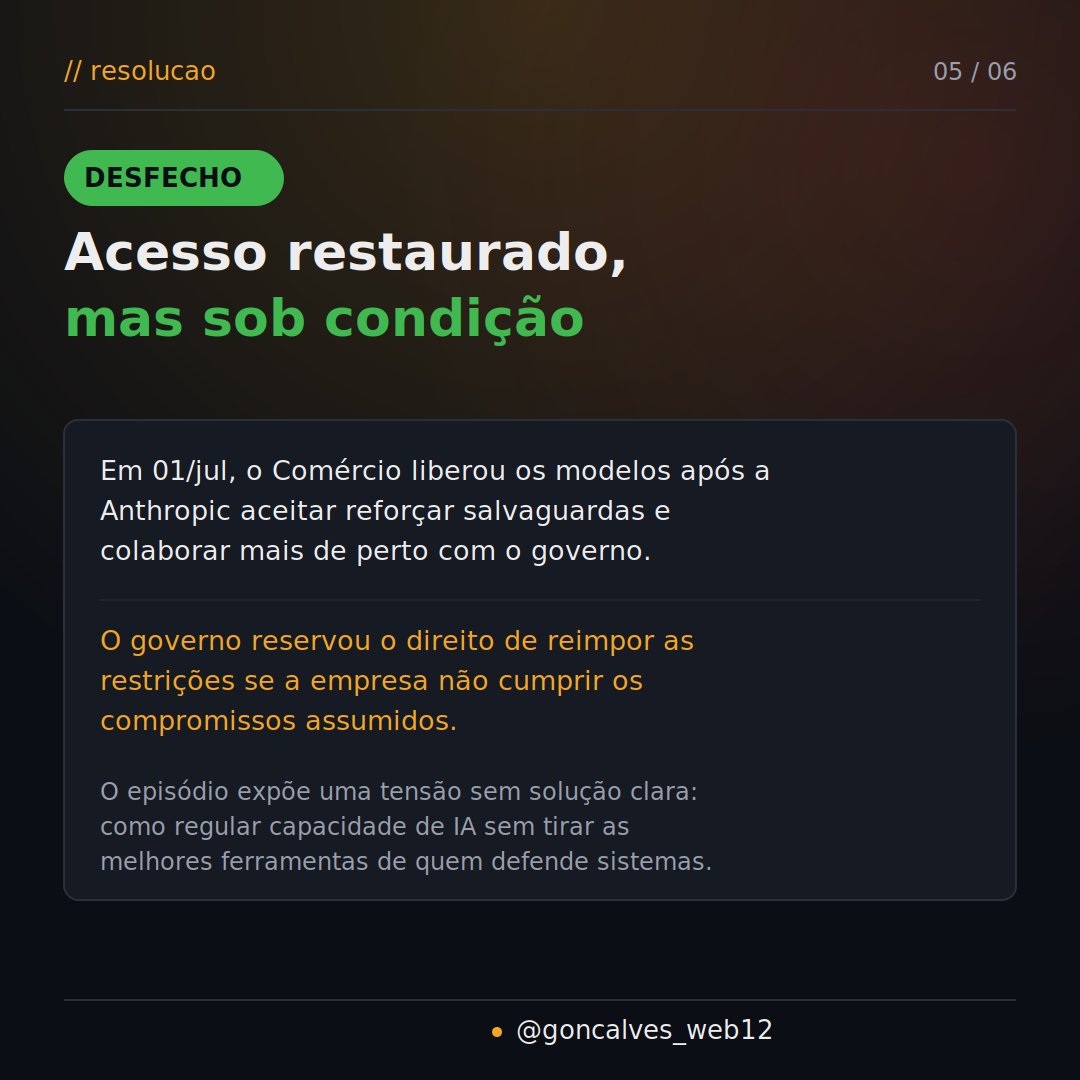 Desfecho: acesso restaurado sob condição